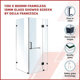 1100 x 800mm Frameless 10mm Glass Shower Screen By Della Francesca